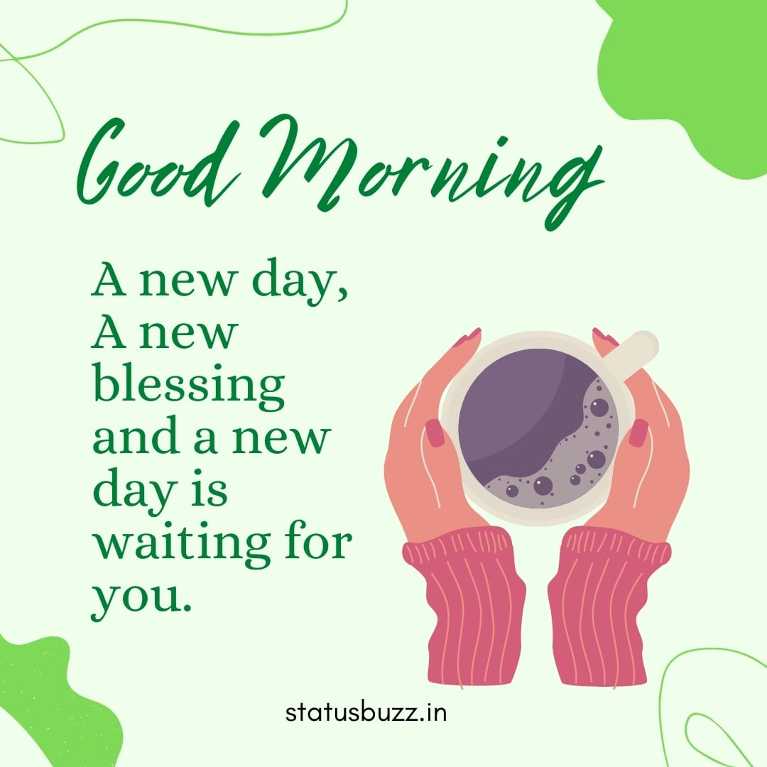 65+ Good Morning Wishes & Quotes To Start Your Day | StatusBuzz