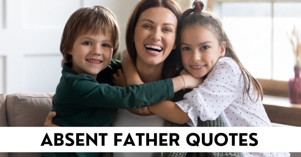 absent father quotes