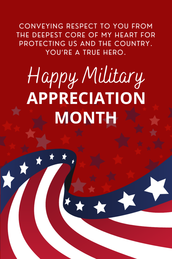 military appreciation month wishes