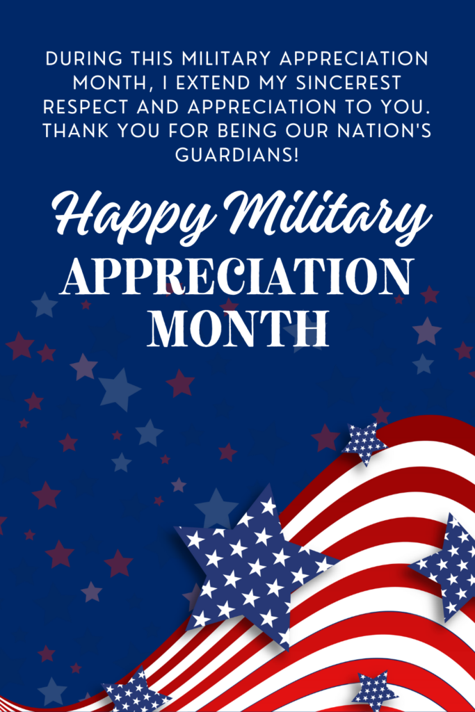 military appareciation month wishes