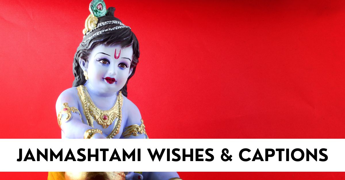 Janmashtami Wishes & Captions