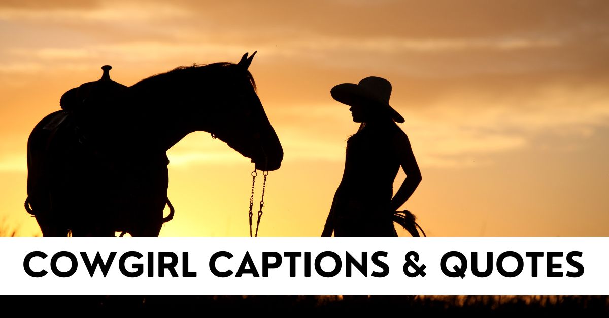 cowgirl captions