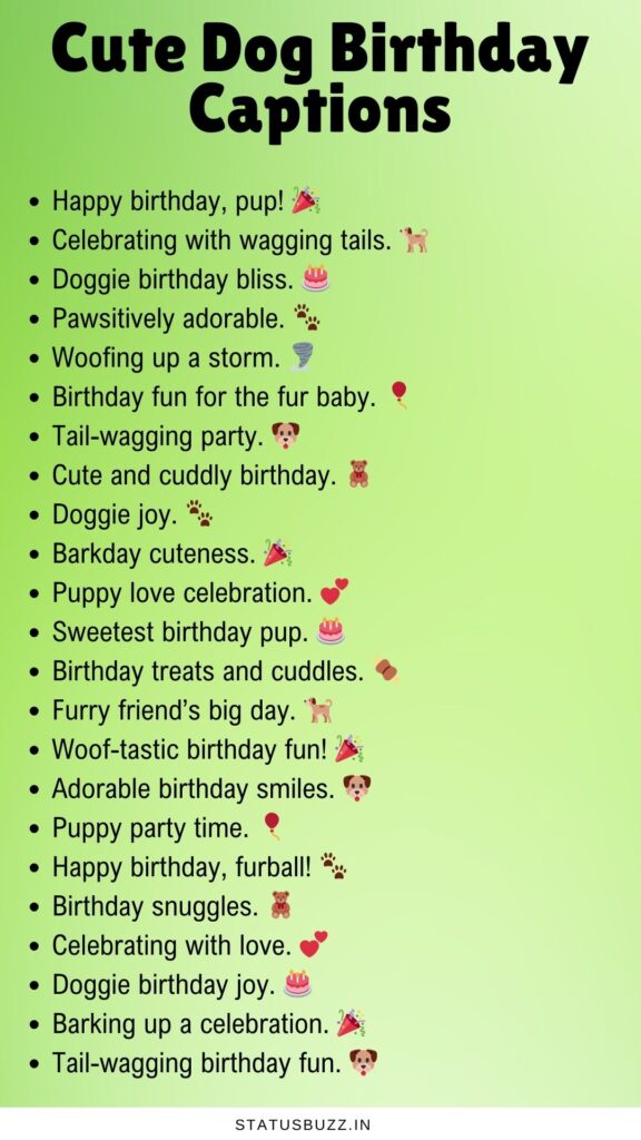 cute dog birthday captions