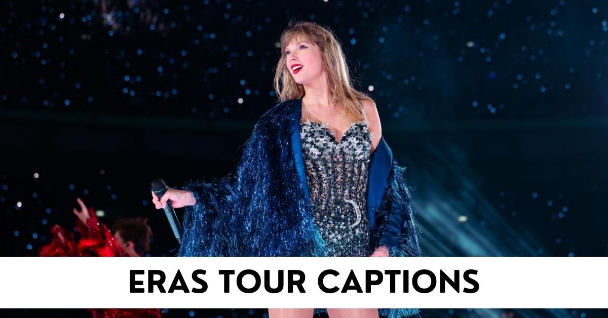 Eras Tour captions