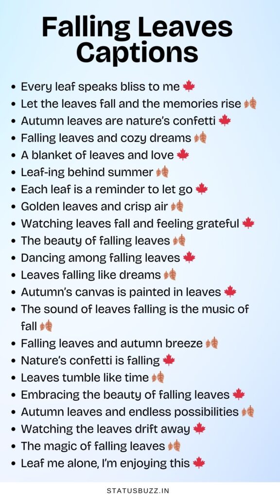 falling leaves captions