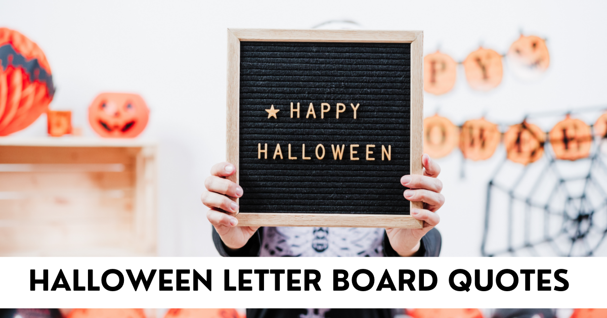 Halloween letter board quotes