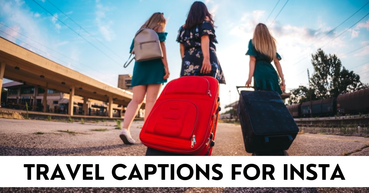 travel captions