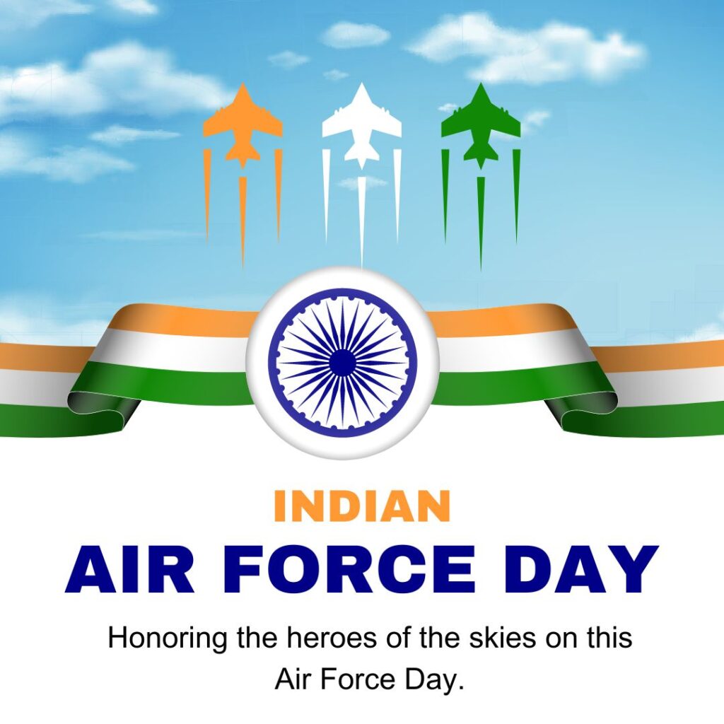 Indian Air Force Day wishes