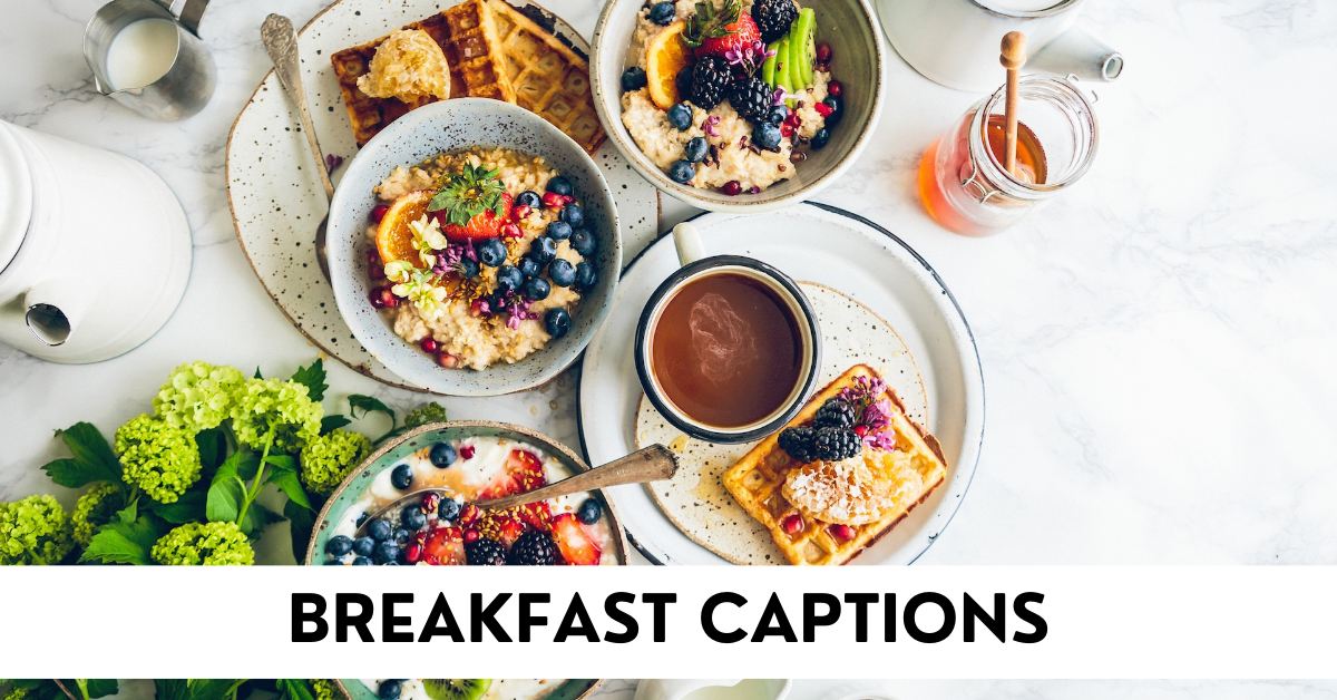 Breakfast Captions