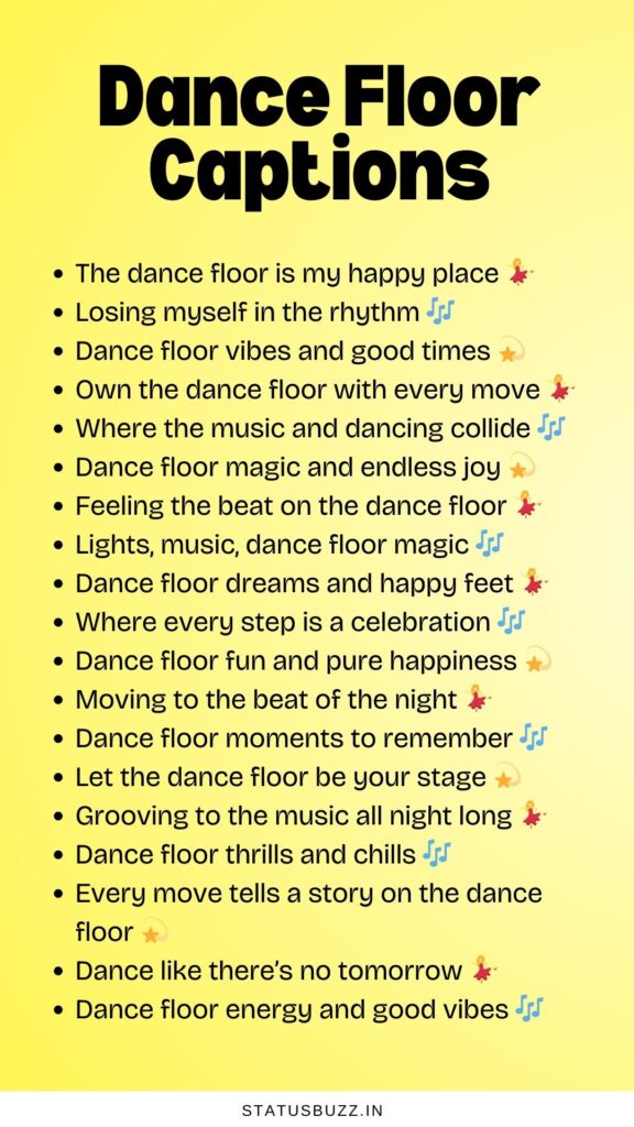 dance floor captions