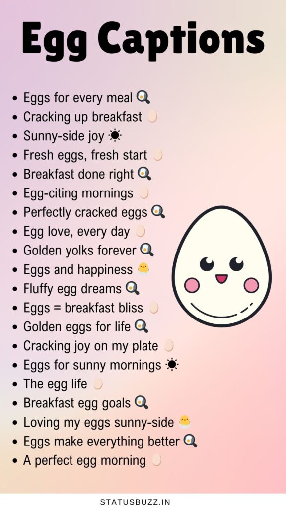 egg captions