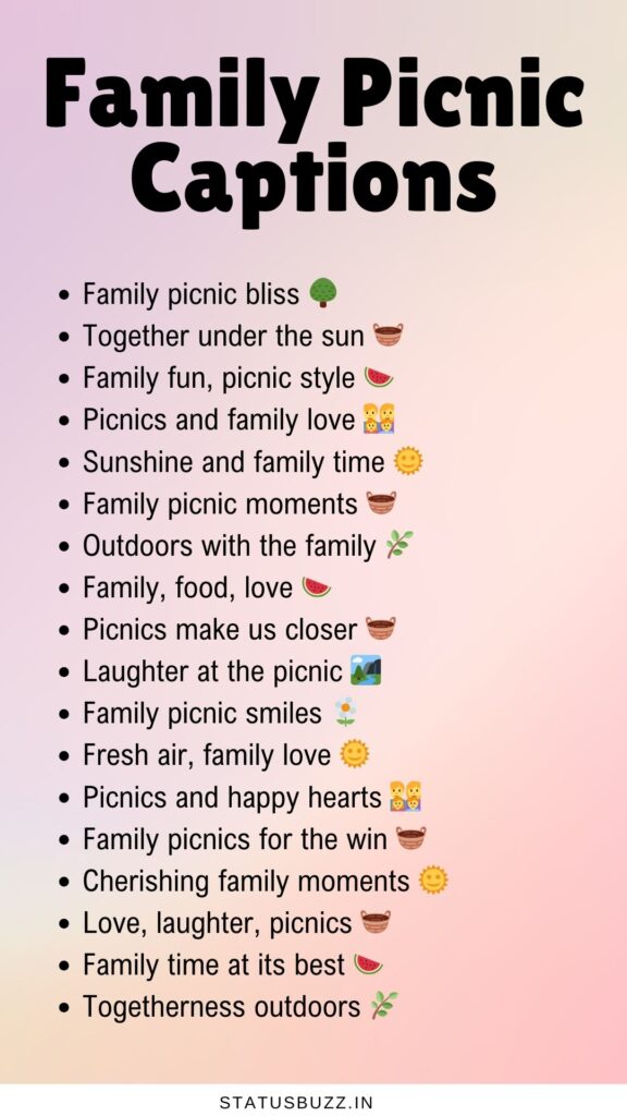 family picnic captions