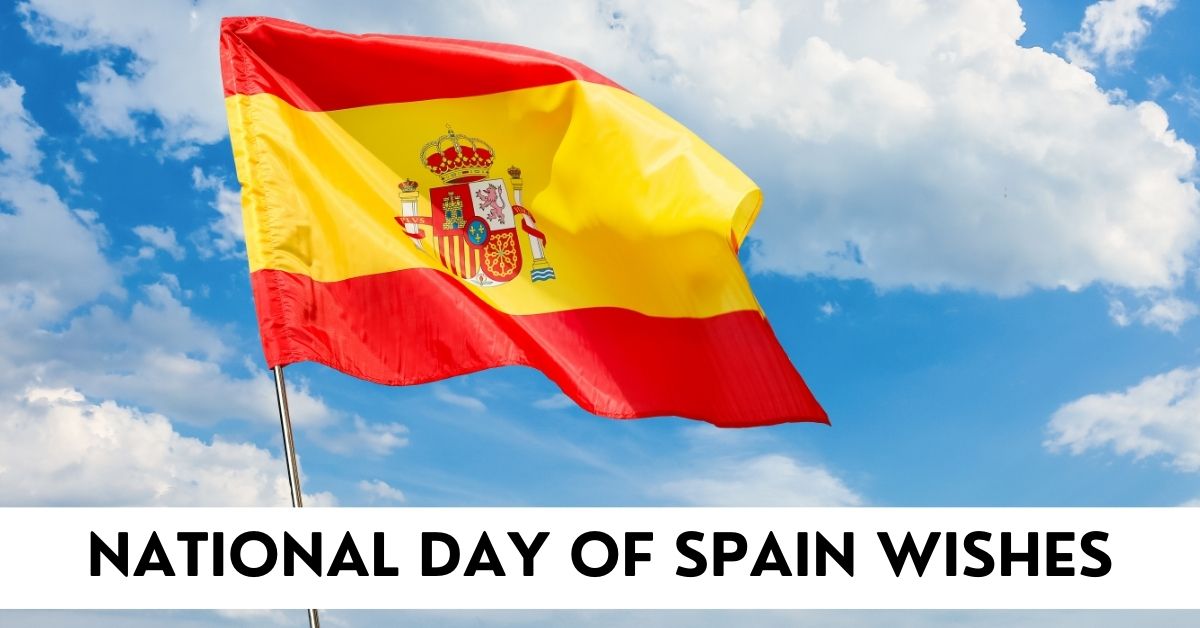 National Day of Spain Wishes