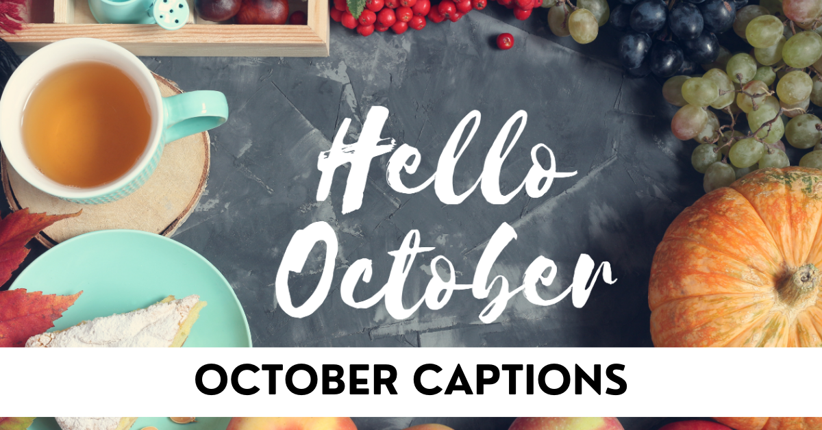 october captions