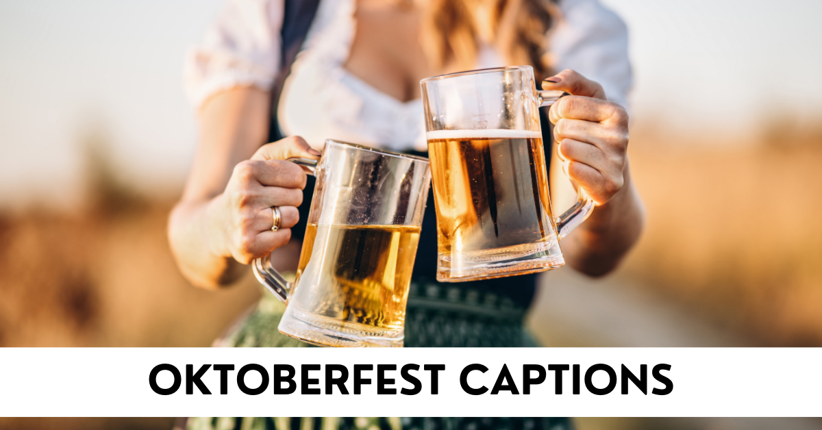 Oktoberfest Captions