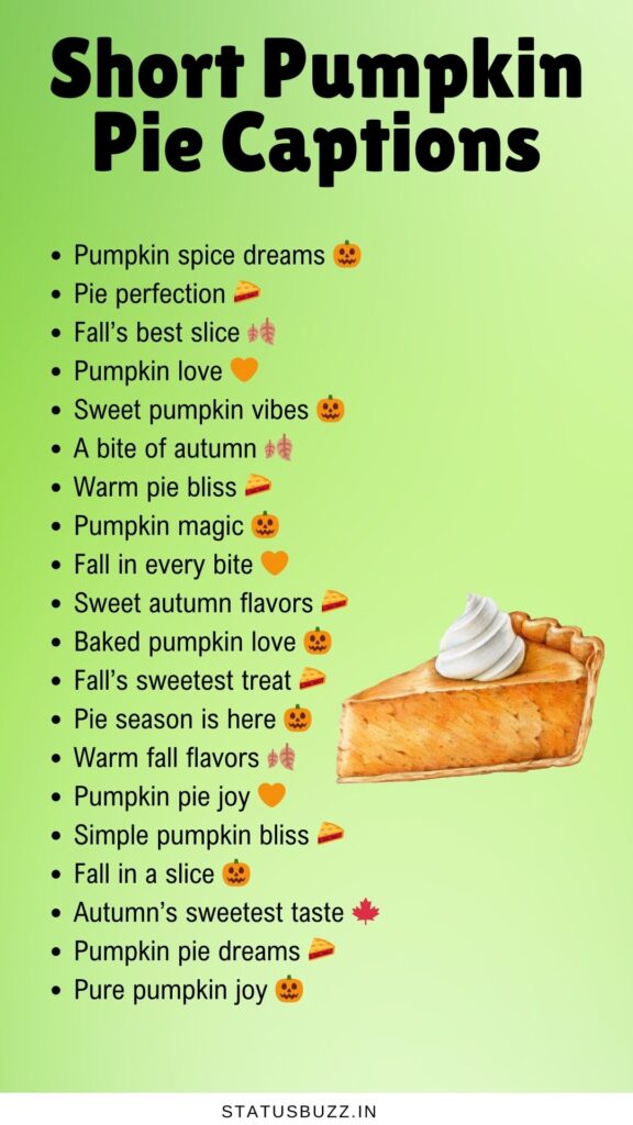 short pumpkin pie captions