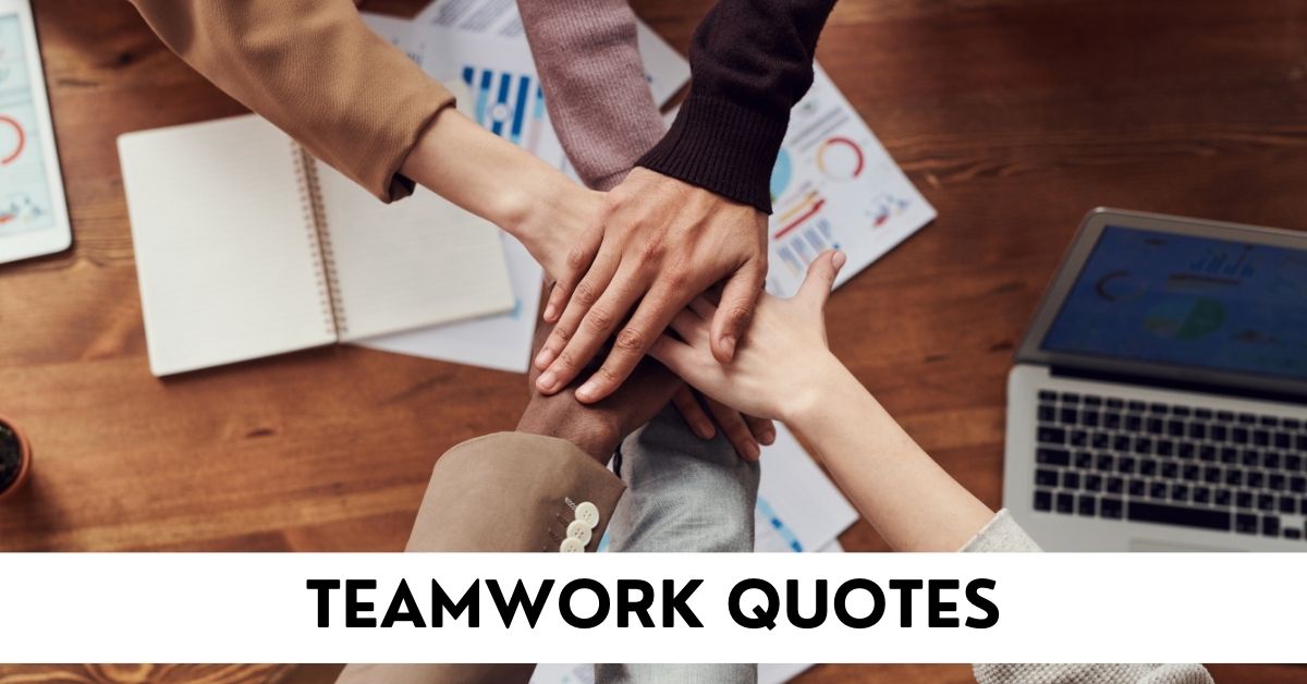 Teamwork Quotes