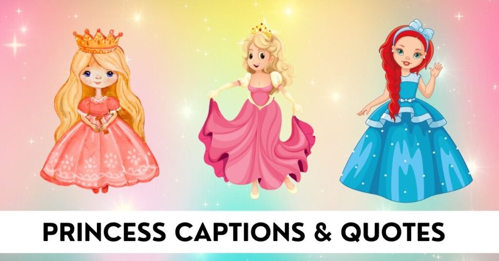 Princess Captions