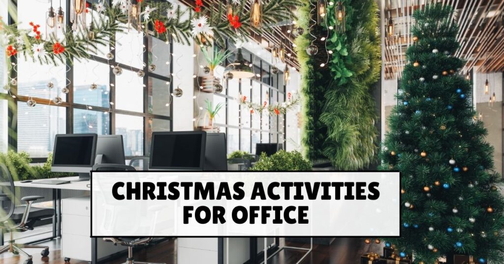 Christmas Activities for Office