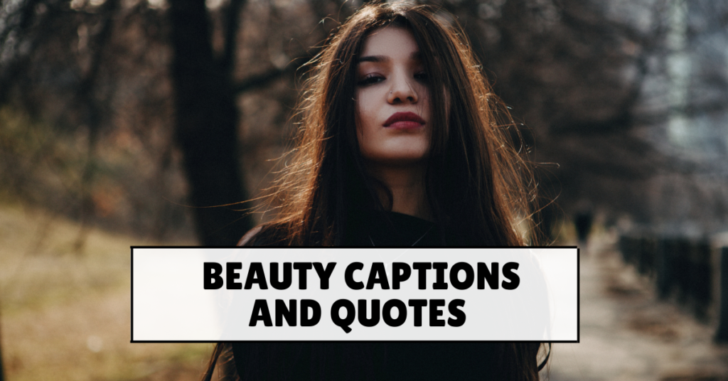 Beauty Captions