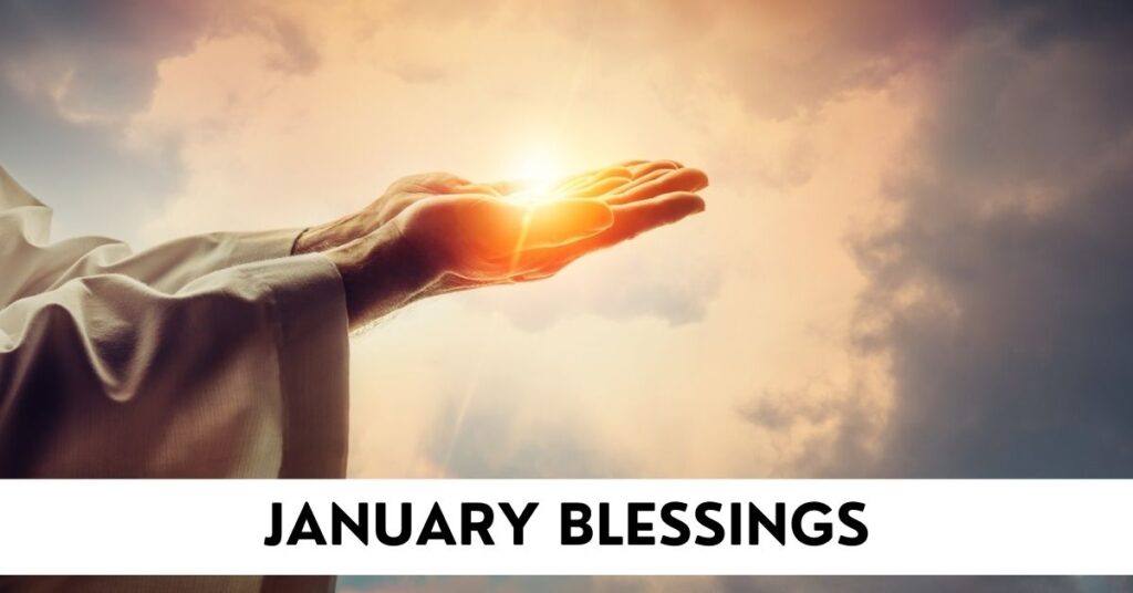 January Blessings