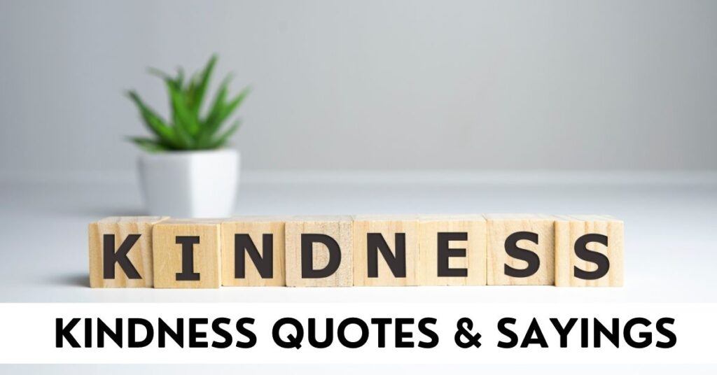 Kindness Quotes