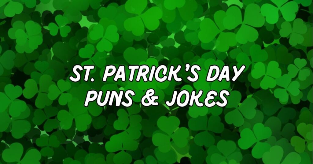 Funny St. Patrick’s Day Captions