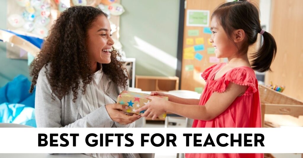 Gifts For Teacher