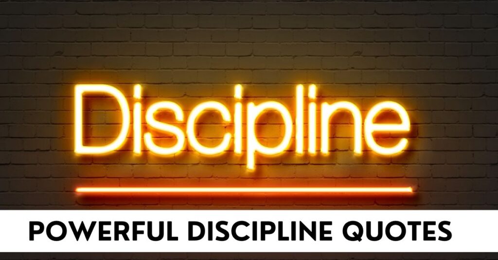 Discipline Quotes