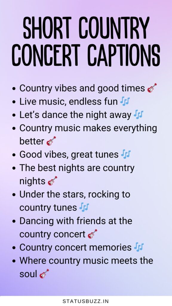 short country concert captions