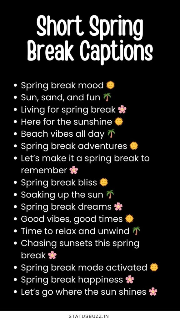 short spring break captions