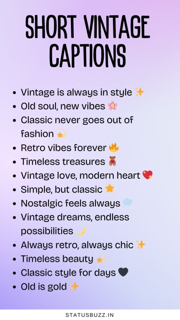 short vintage captions