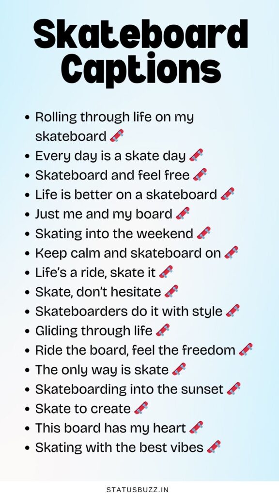 skateboard captions