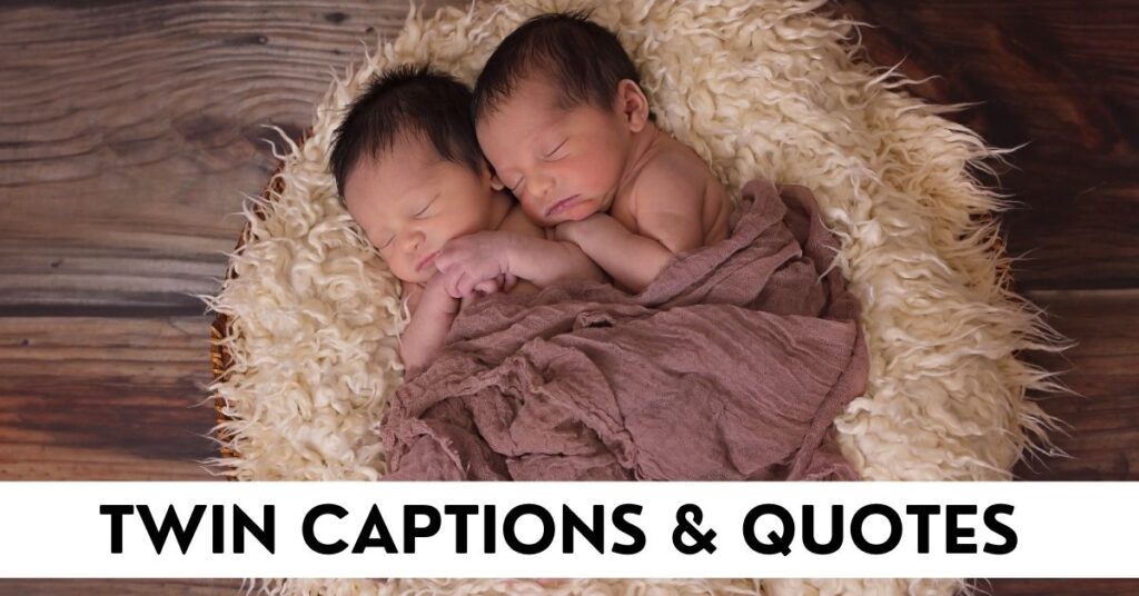 Twin Captions