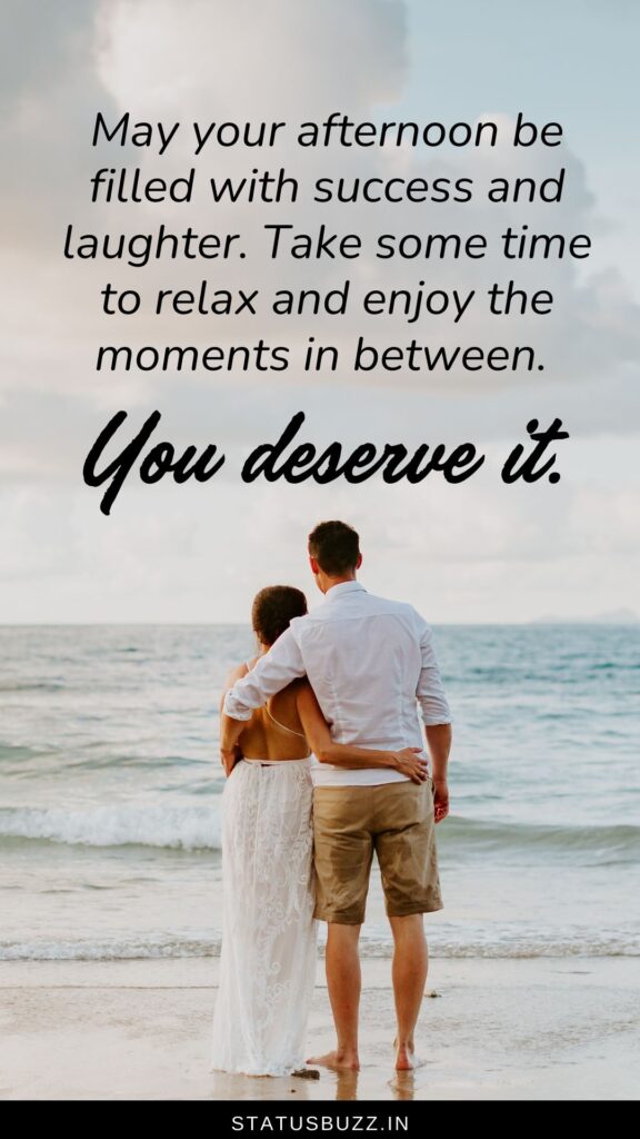 afternoon quotes for him