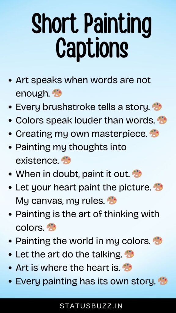 short painting captions for instagram