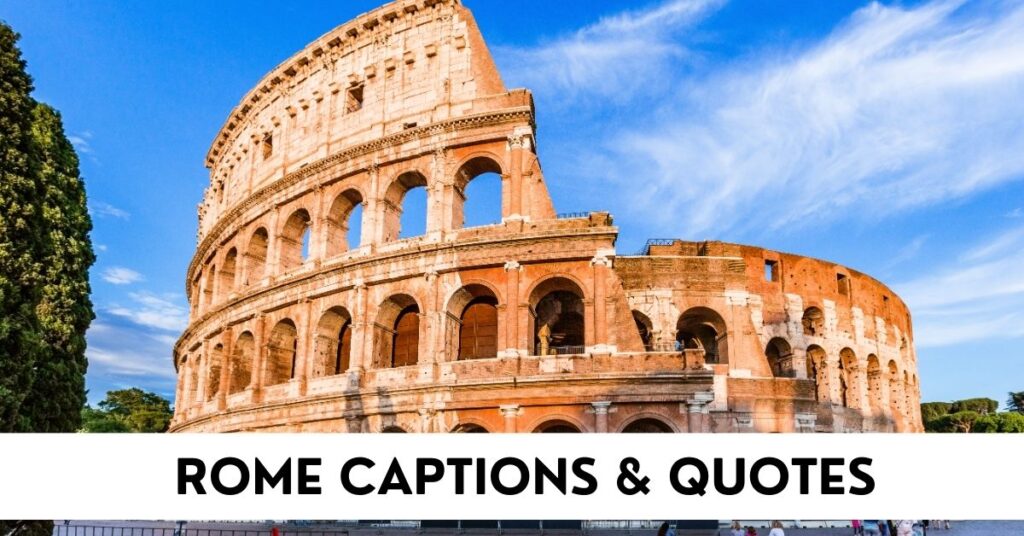 Rome Captions