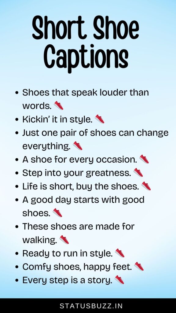 short shoe captions for instagram