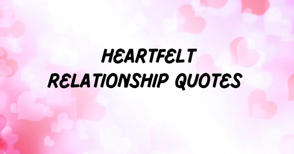 Relationship Quotes