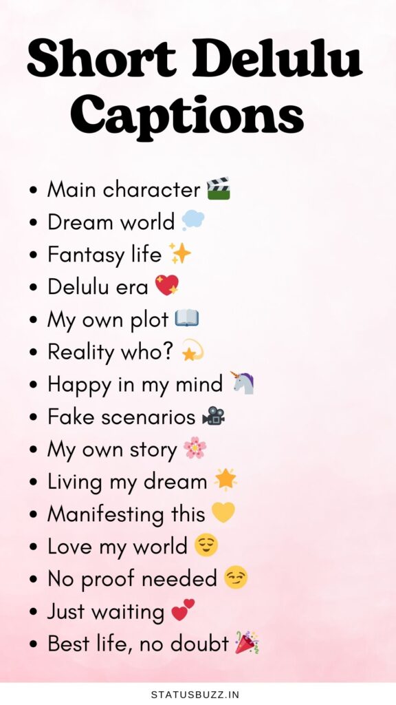 short delulu captions