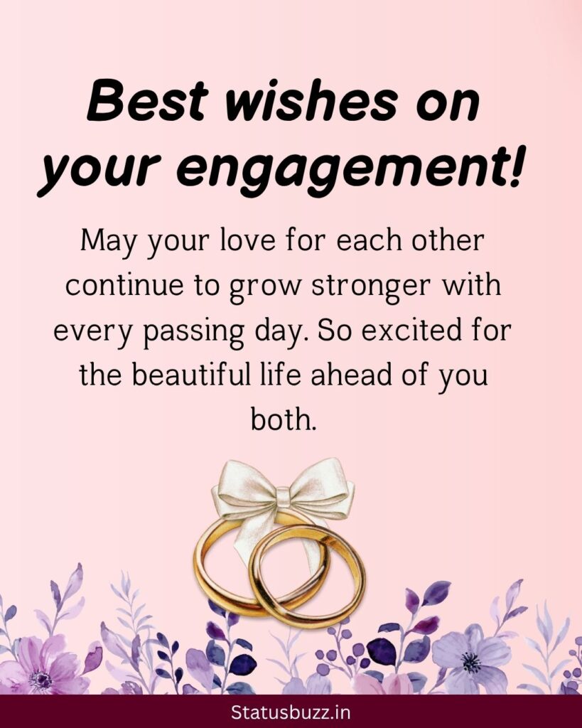 Engagement Wishes For Best Friend
