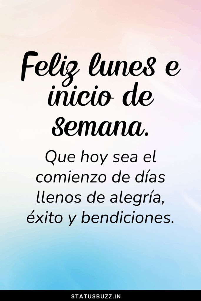 feliz lunes