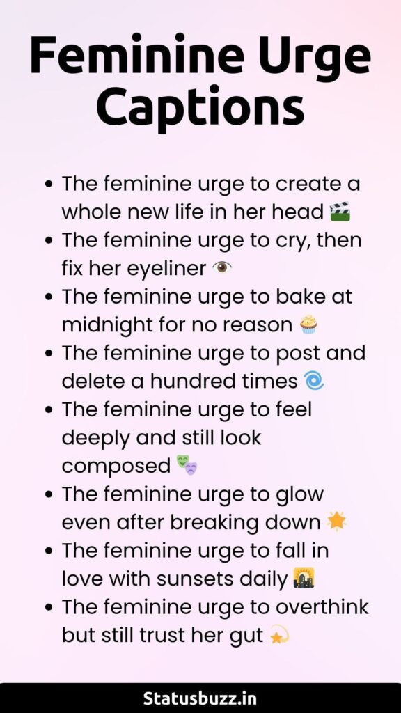 Feminine Urge Captions