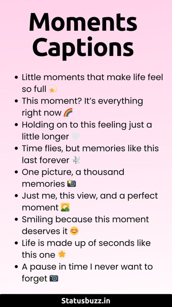 Moments Captions