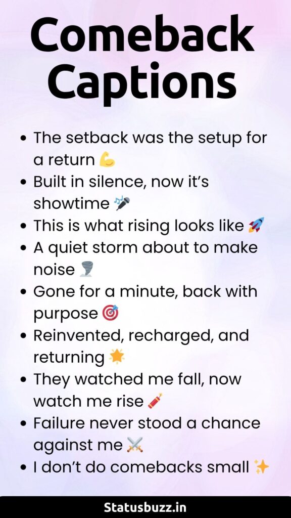 comeback captions