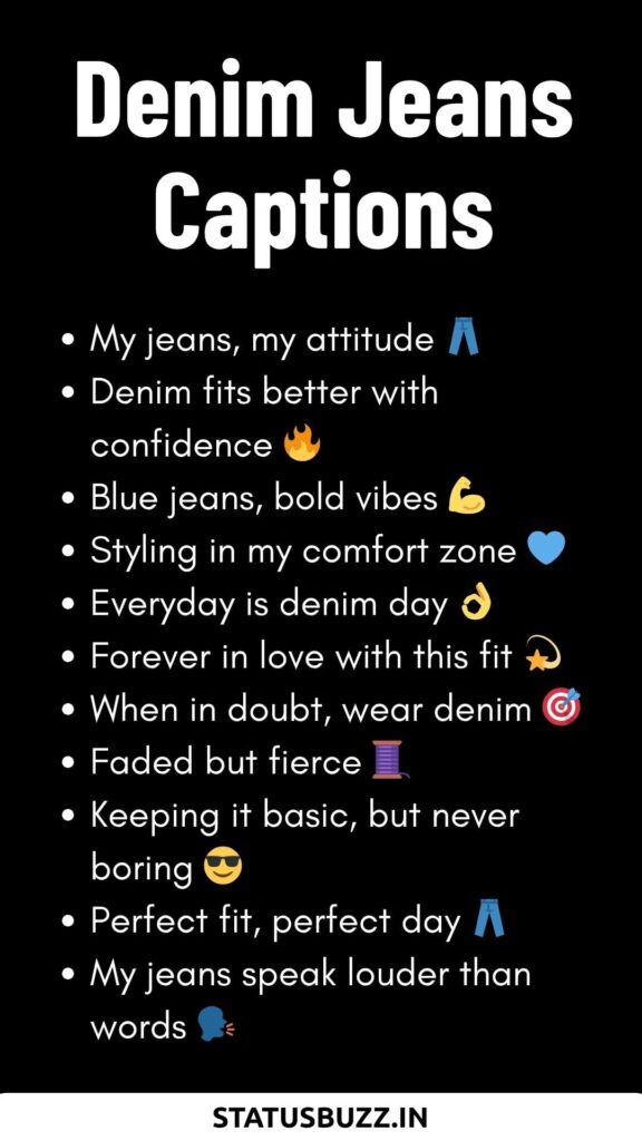 denim jeans captions