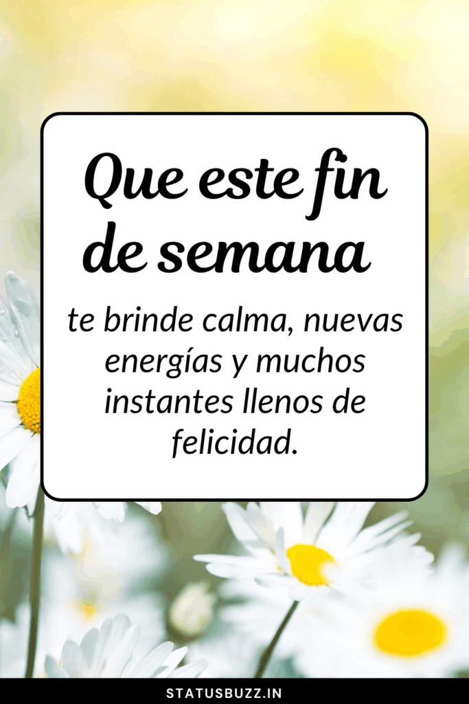 feliz fin de semana bendiciones