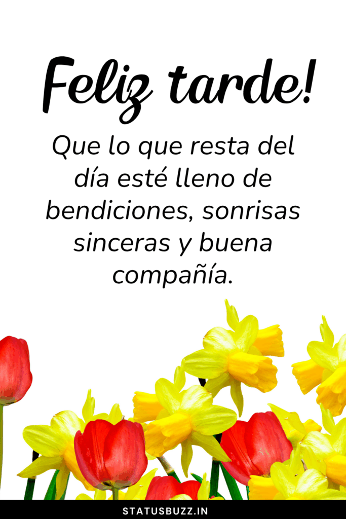 Feliz tarde frases positivas