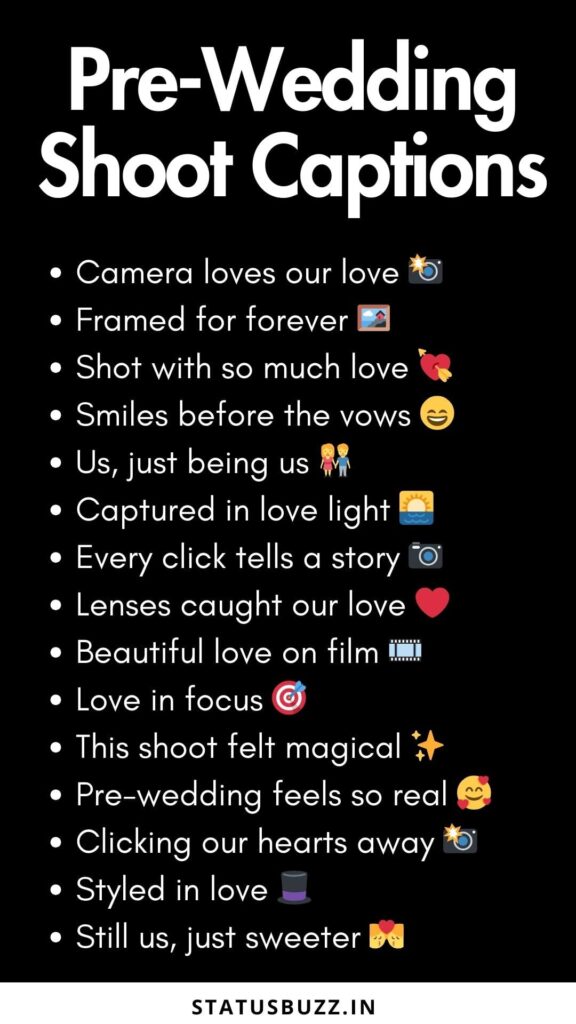 pre wedding shoot captions