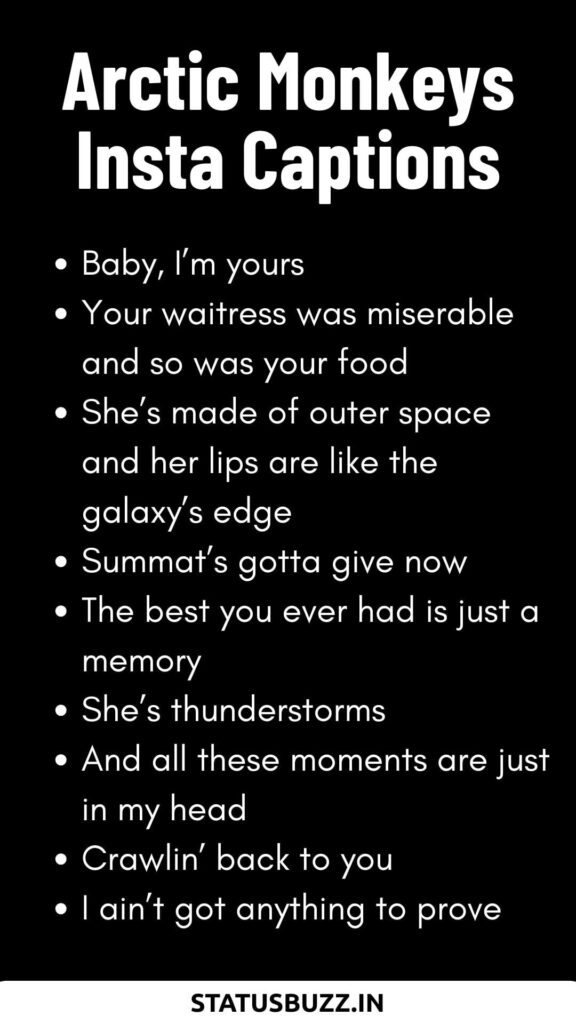Arctic Monkeys Insta Captions